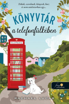 Könyvtár a telefonfülkében - Rachael Lucas