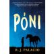 Póni - R. J. Palacio