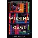 The wishing game - Kívánságok játéka - Meg Shaffer