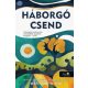 Háborgó csend - Raynor Winn