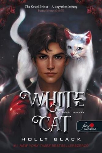 White Cat - A Fehér Macska - Átokvetők - Holly Black