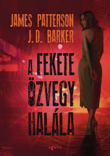 A fekete özvegy halála - James Patterson