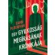 Egy gyilkosság megírásának krónikája - Dann McDorman