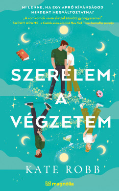 Szerelem a végzetem - Kate Robb