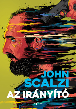 Az irányító - John Scalzi