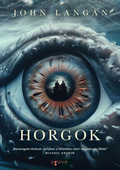 Horgok - John Langan