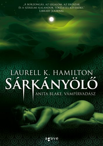 Sárkányölő - Laurell K. Hamilton