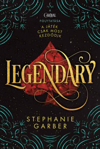 Legendary - Stephanie Garber