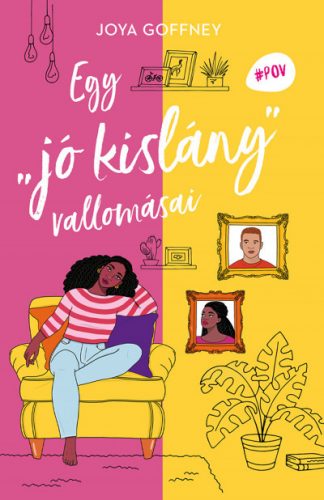 Egy jó kislány vallomásai - Joya Goffney