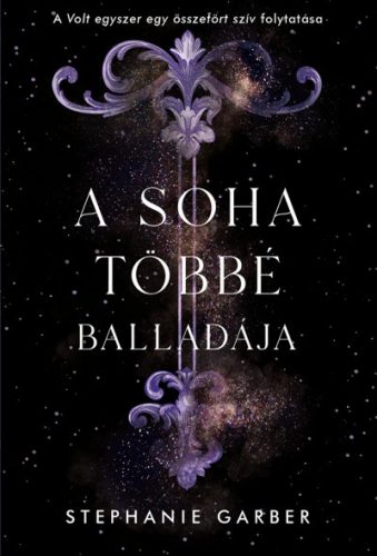 A soha többé balladája - Stephanie Garber