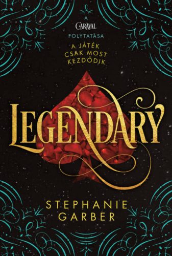 Legendary -  Stephanie Garber