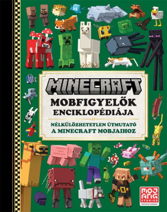 Minecraft: Mobfigyelők enciklopédiája