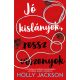 Jó kislányok, rossz viszonyok - Holly Jackson (Új kiadás)