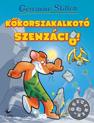 Geronimo Stilton - Kőkorszakalkotó szenzáció!