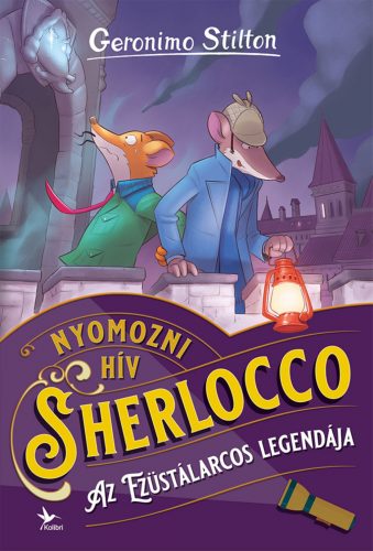 Geronimo Stilton - Az Ezüstálarcos legendája