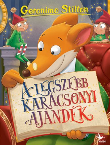 Geronimo Stilton - Mulatságos történetek 1. - A legszebb karácsonyi ajándék (2024)