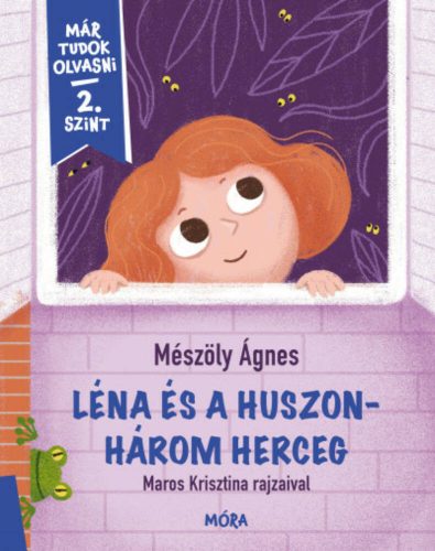 Léna és a huszonhárom herceg - Mészöly Ágnes