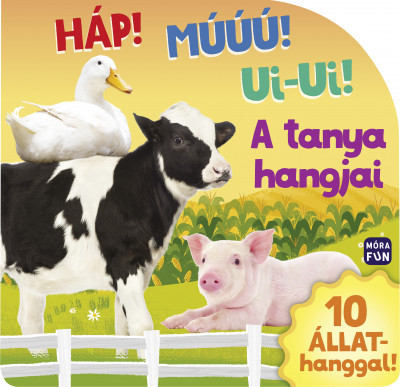 A tanya hangjai - Háp! Muú! Ui-ui! - 10 állathanggal