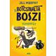 A botcsinálta boszi visszatér - Jill Murphy