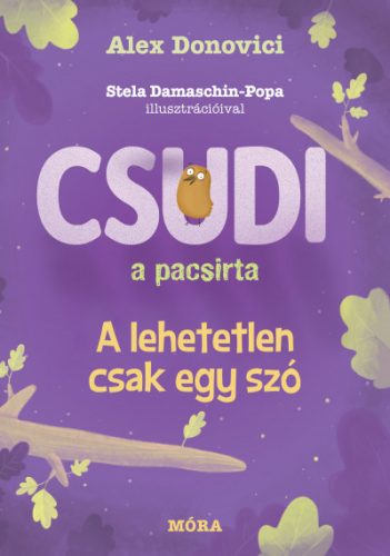 Csudi, a pacsirta - Alex Donovici