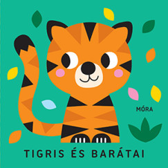 Tigris és barátai