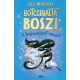 Botcsinálta boszi - A hajmeresztő tanerő - Jill Murphy