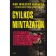 Gyilkos mintázatok - Ann Wolbert Burgess - Steven Matthew Constantine