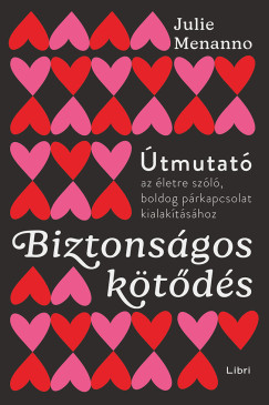 Biztonságos kötődés - Julie Menanno