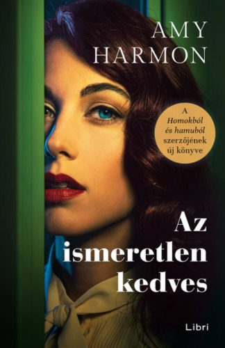 Az ismeretlen kedves - Amy Harmon