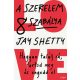 A szerelem 8 szabálya - Jay Shetty