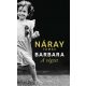 Barbara - A végzet - Náray Tamás