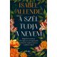 A szél tudja a nevem - Isabel Allende