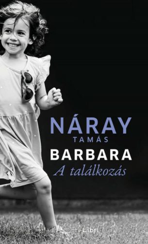 Barbara - A találkozás - Náray Tamás