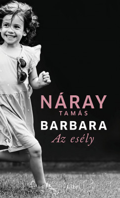 Barbara 3. - Az esély - Náray Tamás