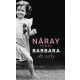 Barbara 3. - Az esély - Náray Tamás