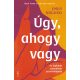 Úgy, ahogy vagy - Emily Nagoski (új kiadás)