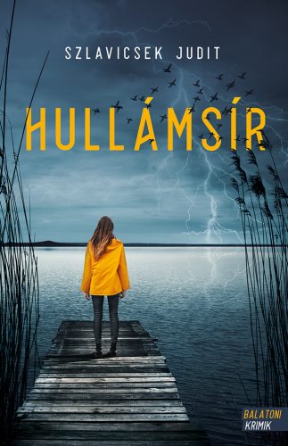 Hullámsír - Szlavicsek Judit