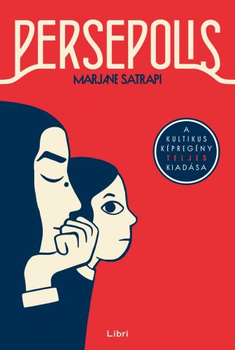 Persepolis - Marjane Satrapi (új kiadás)