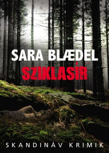 Sziklasír - Sara Blaedel