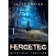 Fergeteg - Jozef Karika