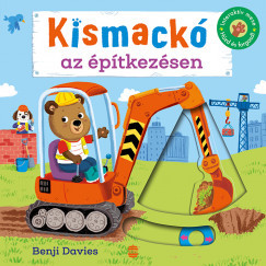 Kismackó az építkezésen - Benji Davies