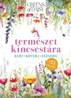 A természet kincsestára - Bukovicsné Békefy Daisy