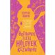 Botrányos életű hölgyek kézikönyve - Sophie Irwin