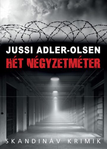 Hét négyzetméter - Jussi Adler-Olsen