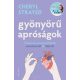 Gyönyörű apróságok - Cheryl Strayed