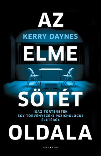 Az elme sötét oldala - Kerry Daynes