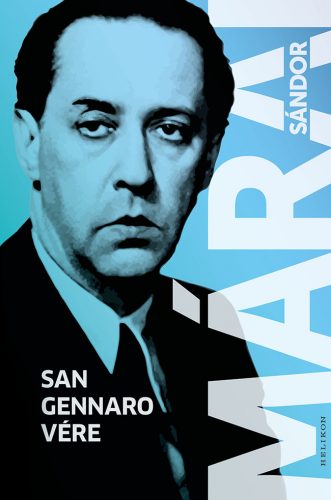 San Gennaro vére - Márai Sándor