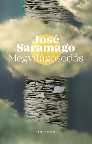 Megvilágosodás - José Saramago