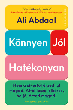 Könnyen, jól, hatékonyan - Ali Abdaal