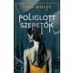 Poliglott szeretők - Lina Wolff